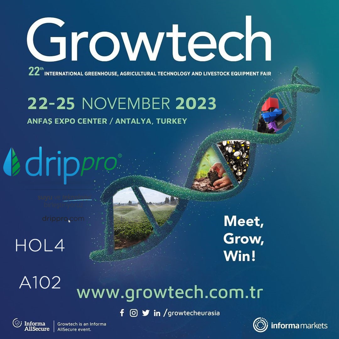 DripPro демонстрирует передовые решения для ирригации на ведущей сельскохозяйственной выставке в Турции Growtech Antalya